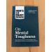 HBR's 10 Must Reads on Mental Toughness 